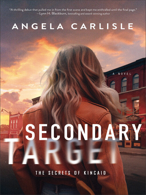 Title details for Secondary Target by Angela Carlisle - Wait list